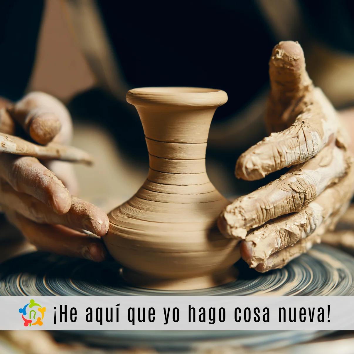 ¡He aquí que yo hago cosa nueva!