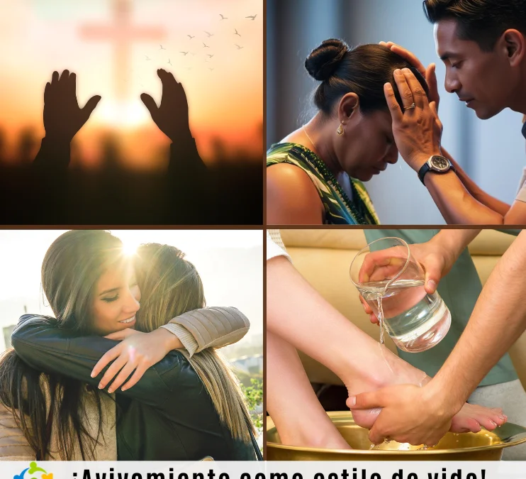 ¡Avivamiento como estilo de vida! – nueve características